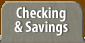 Checking & Savings